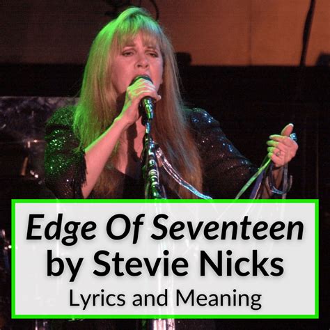 stevie nicks edge of seventeen meaning